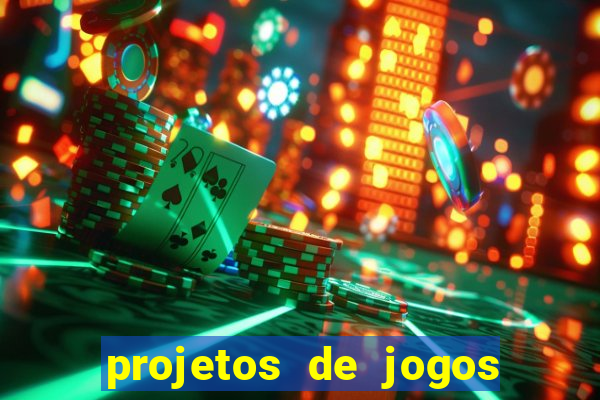 projetos de jogos internos escolares